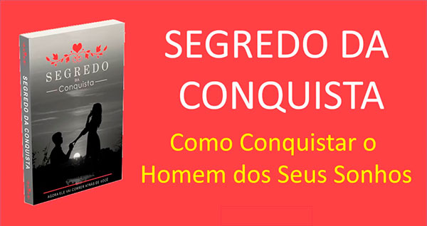 segredo da conquista